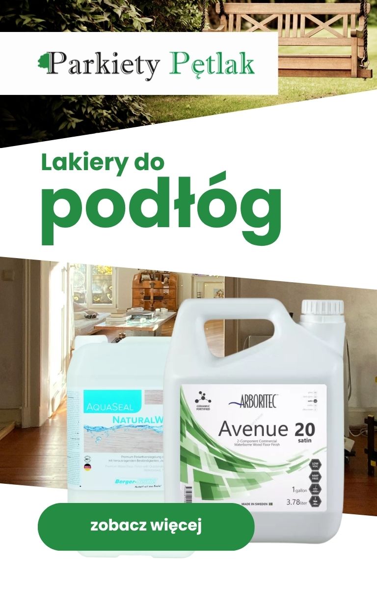 Lakiery do podłóg drewnianych Parkiety Pętlak